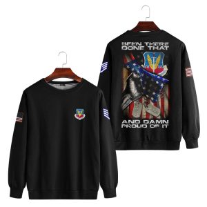Customized US Air Force Command Been There Done That And Damn Proud Of It Apparel 12