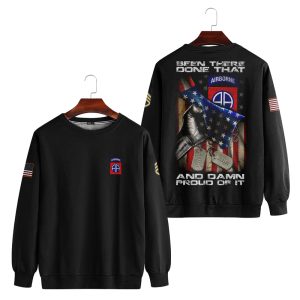 Customized US Army Division Been There Done That And Damn Proud Of It Apparel 12