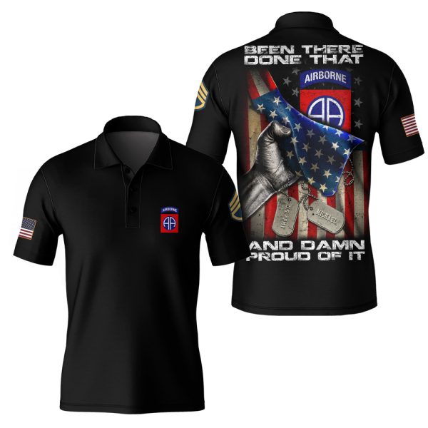 Customized US Army Division Been There Done That And Damn Proud Of It Apparel 15