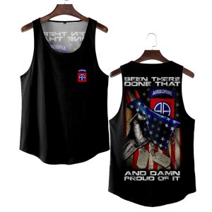 Customized US Army Division Been There Done That And Damn Proud Of It Apparel 21
