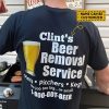 1 Clint beer removal service shirts beer