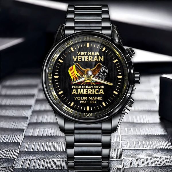 Personalized Proud To Have Served America Vienam Veteran Watch 3